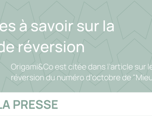 Origami&Co est citée dans le dernier numéro de “Mieux vivre votre argent”