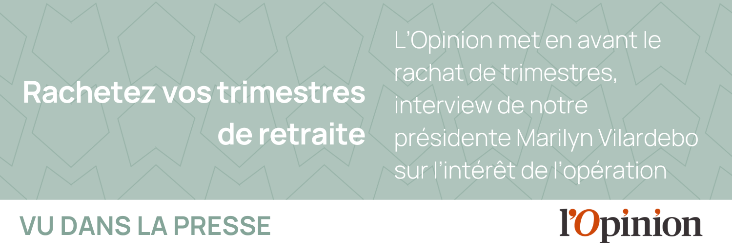 Rachetez vos trimestres de retraite