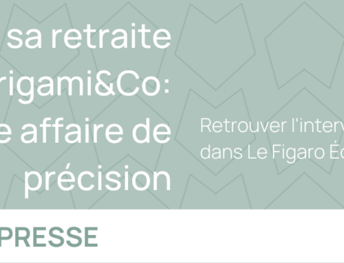 Préparer sa retraite avec Origami&Co : une affaire de précision